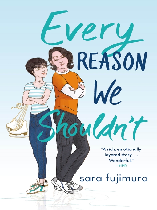 Title details for Every Reason We Shouldn't by Sara Fujimura - Wait list